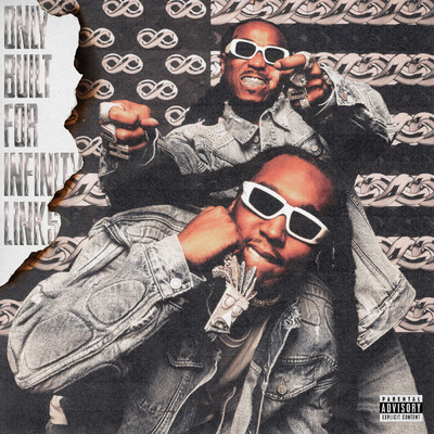 Only Built For Infinity Links (Explicit)/クエイヴォ／Takeoff
