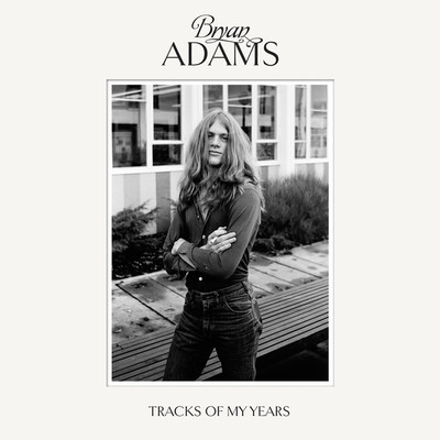アルバム/Tracks Of My Years/Bryan Adams