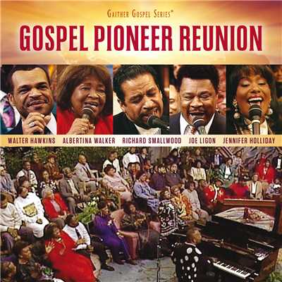 アルバム/Gospel Pioneer Reunion (Live)/Gaither