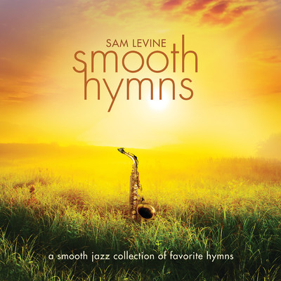 アルバム/Smooth Hymns/サム・レヴァイン