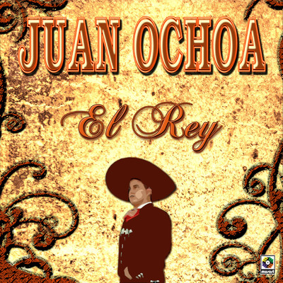 El Rey/Juan Ochoa