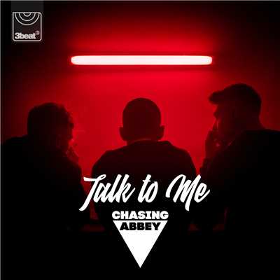 シングル/Talk To Me/Chasing Abbey
