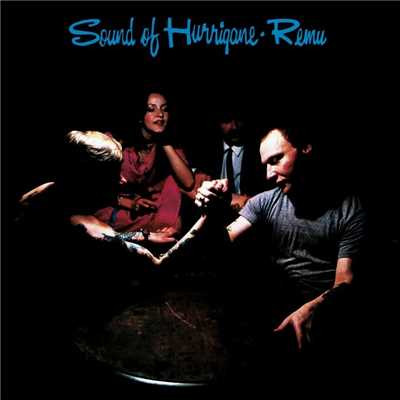 アルバム/Sound of Hurrigane/Remu