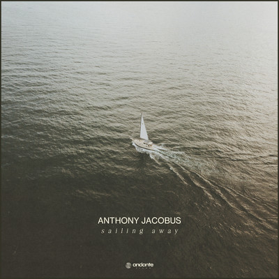 Sailing Away/Anthony Jacobus