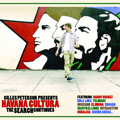 アルバム/Gilles Peterson Presents: Havana Cultura the Search Continues/Various Artists
