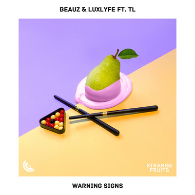 Warning Signs (feat. TL)/BEAUZ & LuxLyfe