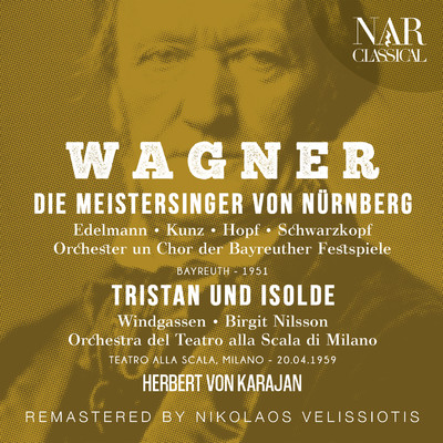 シングル/Die Meistersinger von Nurnberg, WWV 96, IRW 32, Act 3: ”Ihr tanzt？ Was werden die Meister sagen？” (David, Chor)/Orchester der Bayreuther Festspiele, Herbert von Karajan, Gerhard Unger, Chor der Bayreuther Festspiele