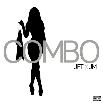 Combo (feat. JM Fuego)/JFT