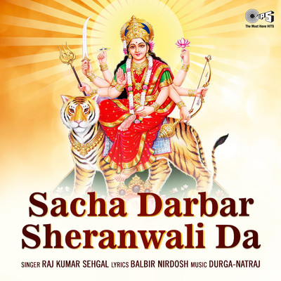 Sacha Darbar Sheranwali Da/Durga-Natraj
