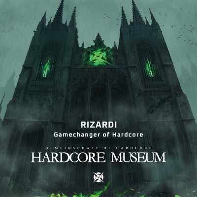 Gamechanger of Hardcore/RIZARDI