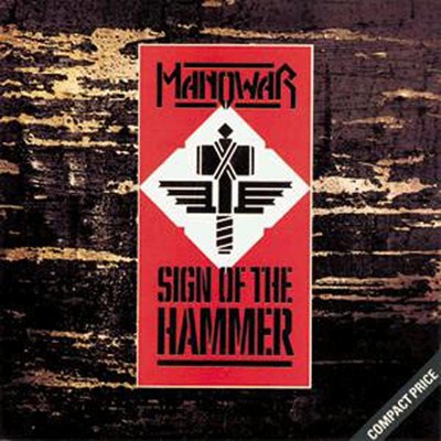 シングル/サイン・オブ・ザ・ハンマー/Manowar