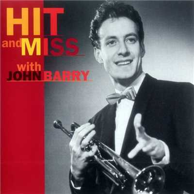 アルバム/Hit And Miss/John Barry