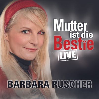 Mutter von Mario Barth/Barbara Ruscher