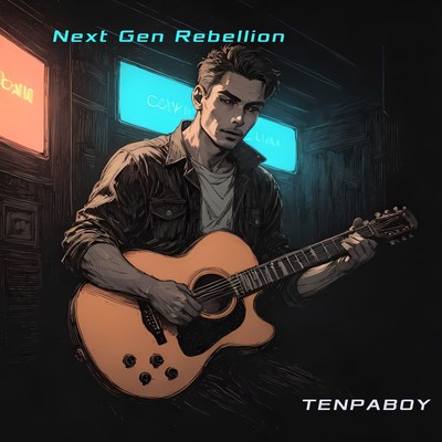 シングル/Next Gen Rebellion/TENPABOY