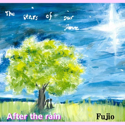シングル/After the rain/Fujio & take off