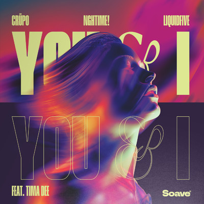 You & I (feat. Tima Dee)/CRUPO