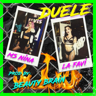 Duele/Ms Nina／La Favi／Beauty Brain