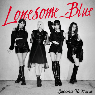 アルバム/Second To None/Lonesome_Blue