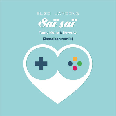 シングル/Sai Sai (feat. Tanto Metro & Devonte) [Jamaican Remix]/Elzo Jamdong