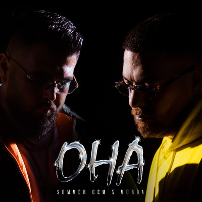 OHA Remix (feat. Luciano)/Summer Cem／Murda