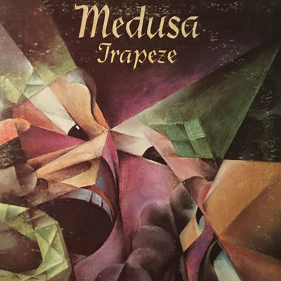 アルバム/Medusa/Trapeze