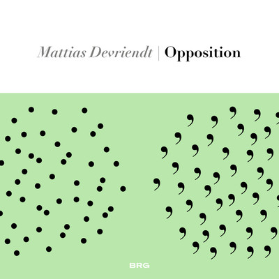 アルバム/Opposition/Mattias Devriendt