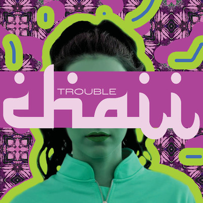 シングル/Trouble/CHAII