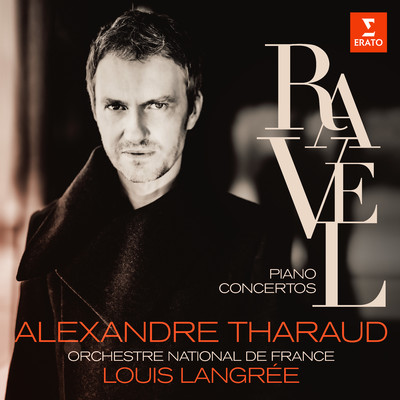 Ravel: Concertos - Falla: Noches en los jardines de Espana/Alexandre Tharaud, Orchestre National de France, Louis Langree