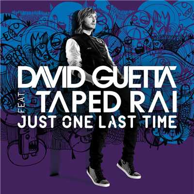 Just One Last Time (feat. Taped Rai) [Hard Rock Sofa Remix]/David Guetta