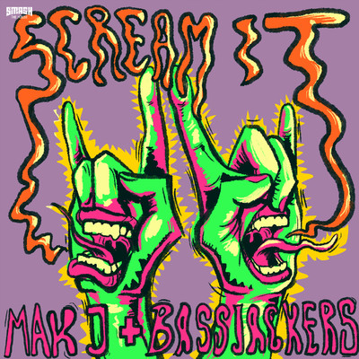 シングル/Scream it/Bassjackers & MAKJ