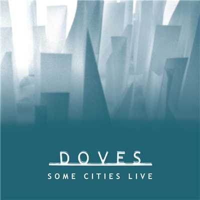 アルバム/Some Cities Live EP/ダヴズ