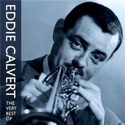 アルバム/The Very Best Of Eddie Calvert/Eddie Calvert