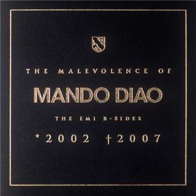 アルバム/The Malevolence Of Mando Diao/Mando Diao