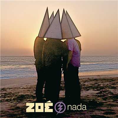 シングル/Nada (Radio Edit)/Zoe