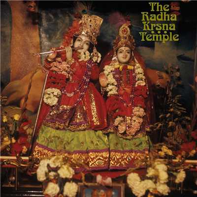 The Radha Krsna Temple (Remastered 2010)/ラダ・クリシュナ・テンプル