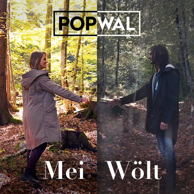 Mei Wolt (Radio Version)/POPWAL