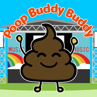 Poop Buddy Buddy/Unching Brothers Band