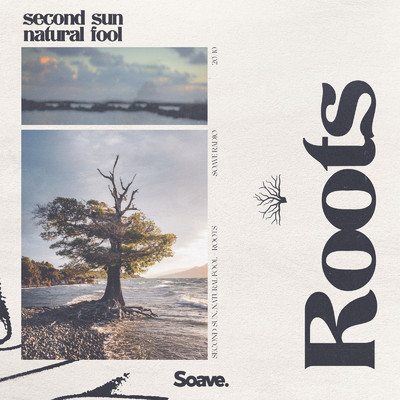 シングル/Roots/Second Sun & Natural Fool