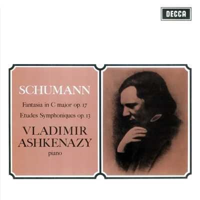 Schumann: Fantasie in C; Etudes Symphoniques/ヴラディーミル・アシュケナージ