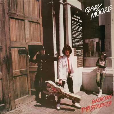 アルバム/Back On The Streets (Expanded Edition)/Gary Moore