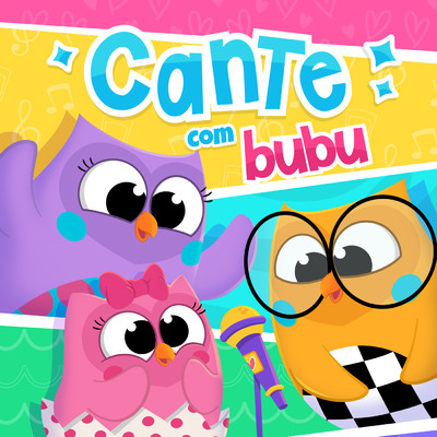アルバム/Cante Com Bubu/Bubu e as Corujinhas