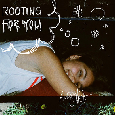 Rooting For You/アレッシア・カーラ
