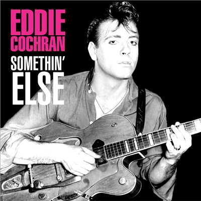 アルバム/Somethin' Else/Eddie Cochran