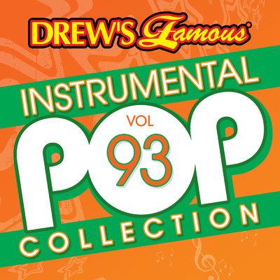 アルバム/Drew's Famous Instrumental Pop Collection (Vol. 93)/The Hit Crew