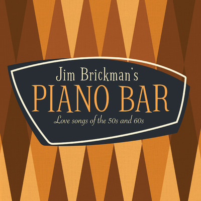 アルバム/Jim Brickman's Piano Bar: 30 Love Songs Of The 50s & 60s/ジム・ブリックマン
