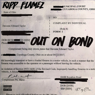 Out On Bond (Explicit)/Ripp Flamez