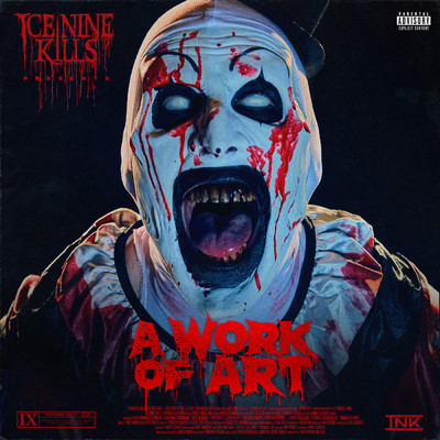 シングル/A Work of Art (featuring SHAVO)/Ice Nine Kills