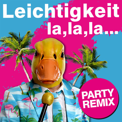 シングル/Leichtigkeit (Party Remix)/Ingo ohne Flamingo
