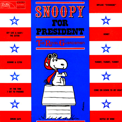 アルバム/Snoopy For President/The Royal Guardsmen