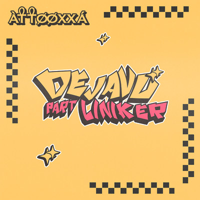 Dejavu/ATTOOXXA & Liniker